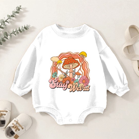 Stay Weird Vintage Style Baby Romper Sweatshirts
