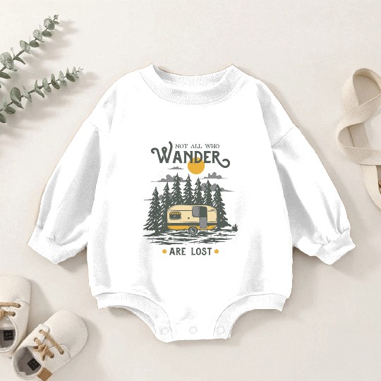 Not All Who Wander are Lost Baby Romper Sweatshirts
