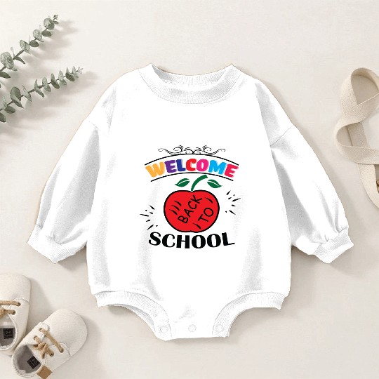 welcome back to school Baby Romper Sweatshirts