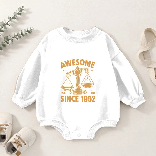 Awesome Since 1952 Libra Zodiac Birthday October Baby Romper Sweatshirts