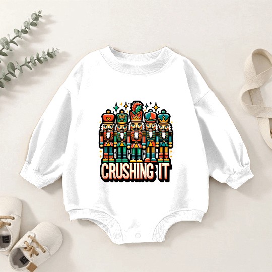Crushin It: Nutcracker Christmas Apparel for Baby Romper Sweatshirts