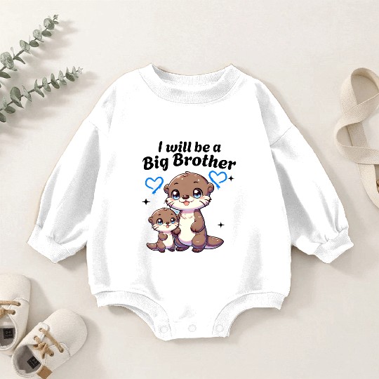 I'm Going To Be A Big Brother Sweet Otter, Brother Baby Romper Sweatshirts