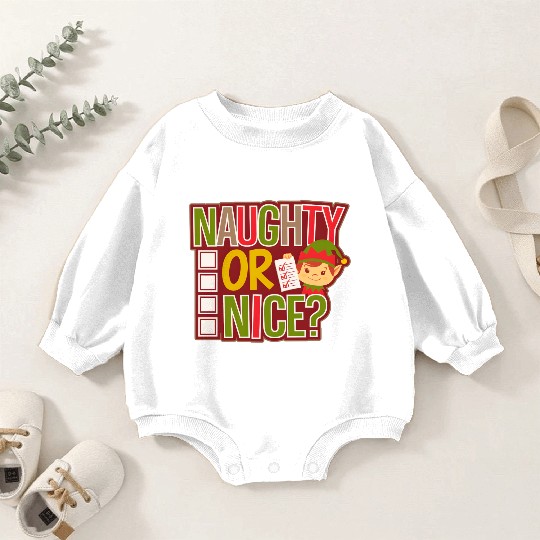 Playful Elf Naughty or Nice Holiday Fun Baby Romper Sweatshirts