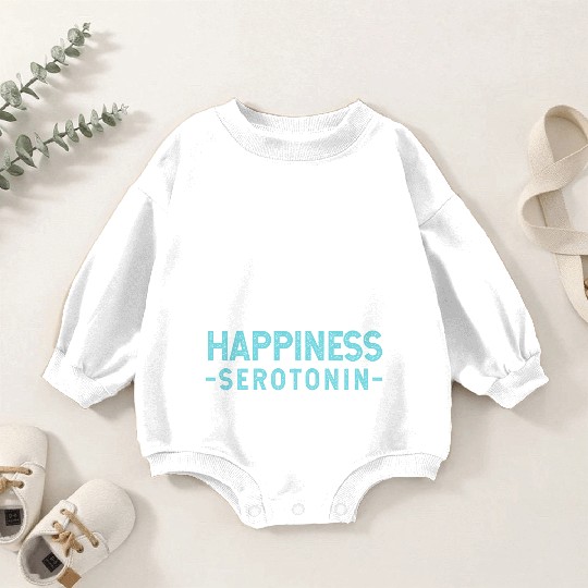 Organic Chemistry Happiness Serotonin Molecule Baby Romper Sweatshirts