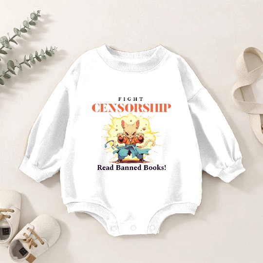 Fight Censorship Read Banned Books Baby Romper Sweatshirts
