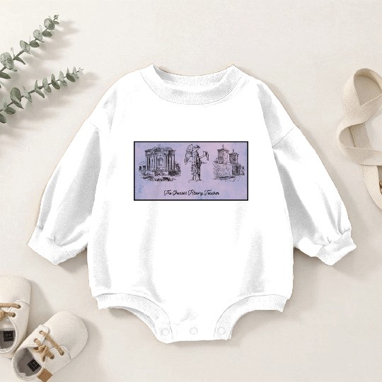 The greatest history teacher Baby Romper Sweatshirts