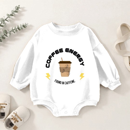 Coffee Energy Boost Baby Romper Sweatshirts design