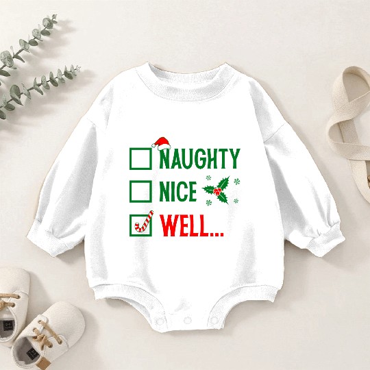 Naughty or Nice Funny Christmas Baby Romper Sweatshirts