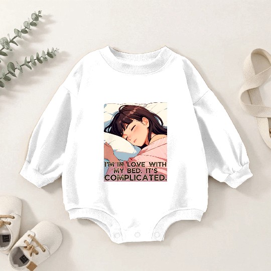 I'm In Love with my Bed Its Complicated Valentines Baby Romper Sweatshirts