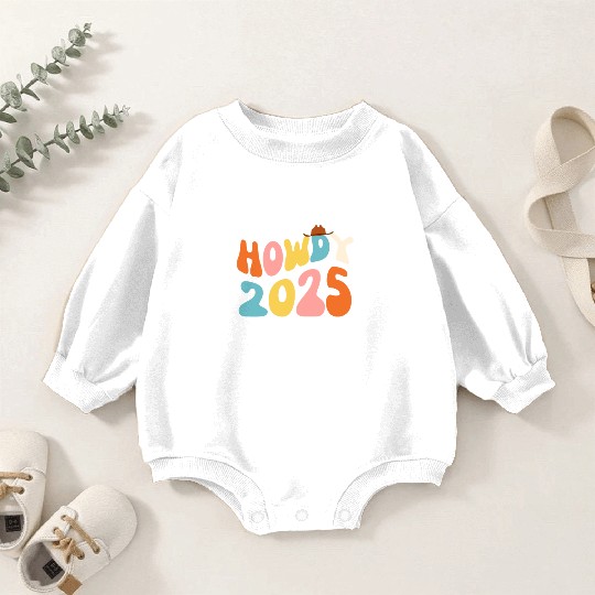 Howdy 2025 funny 2025 NYE Groovy Baby Romper Sweatshirts