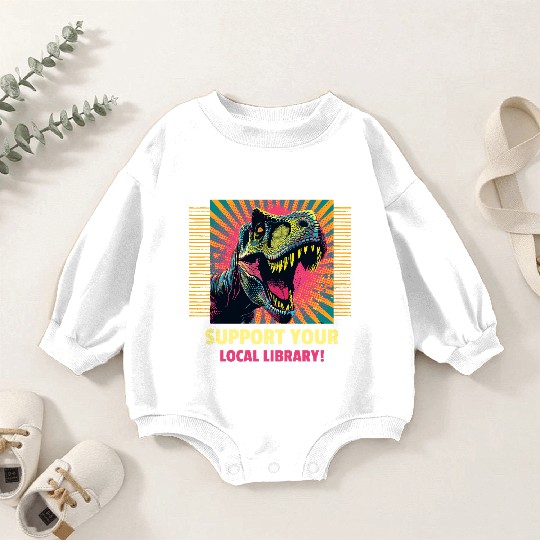 Support Your Local Library Baby Romper Sweatshirts