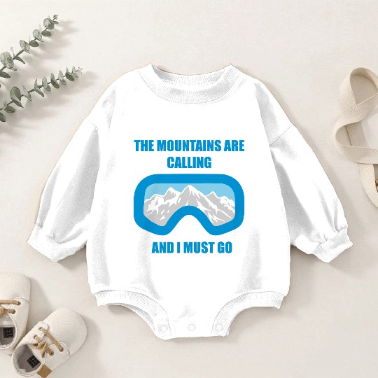The Mountains are calling Baby Romper Sweatshirts