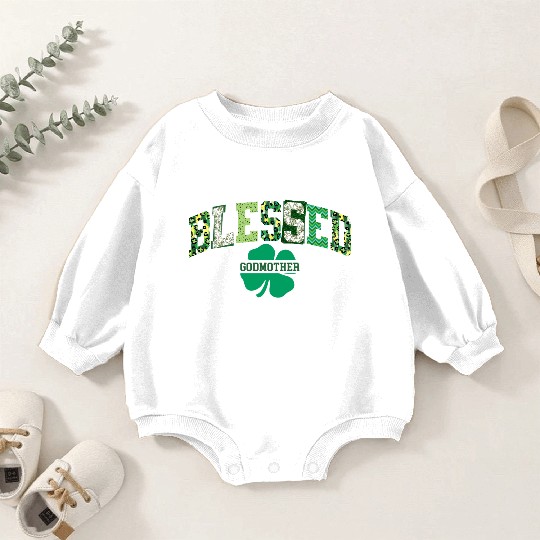 Blessed Godmother St Patricks Day Spring and Summe Baby Romper Sweatshirts