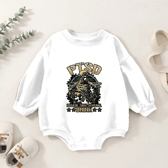 Dysfunctional Veteran Please Take Several Drink Baby Romper Sweatshirts