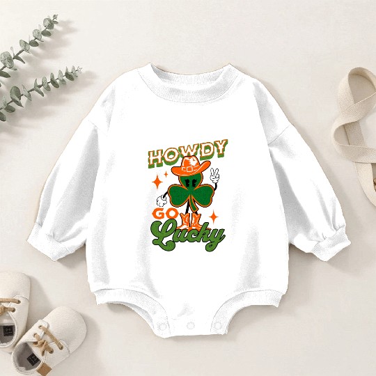 Howdy Go Lucky Funny Saint Patrick's Day Western Baby Romper Sweatshirts