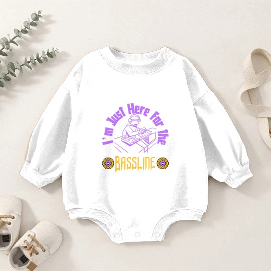 Vibes Unisex Hood - I'm Just Here for the Bassline Baby Romper Sweatshirts