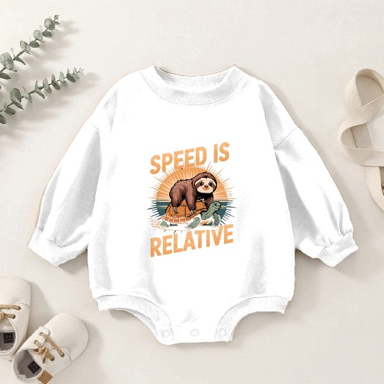 Speed Is Relative – Sloth & Turtle Baby Romper Sweatshirts