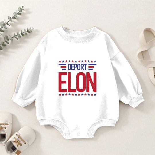 Deport Elon Musk Bumper Anti Fascist Baby Romper Sweatshirts