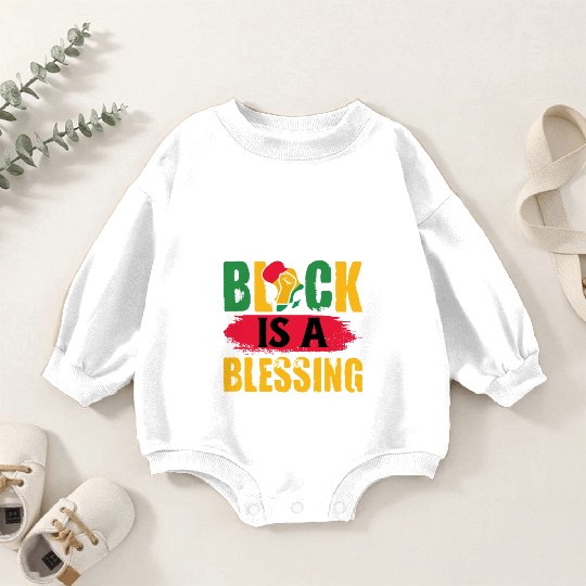 Juneteenth Being Black Is A Blesseing Baby Romper Sweatshirts