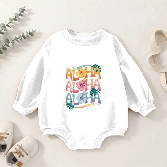 Aloha Tropical Flowers Hibiscus Paradise Vibes Baby Romper Sweatshirts