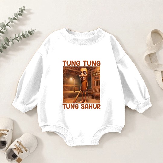 ung Tung Tung Sahur – Viral Sahur Meme Baby Romper Sweatshirts