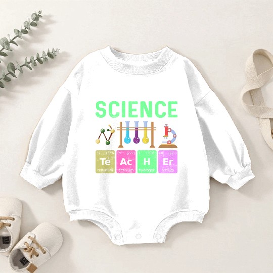 Science Art Teacher - Colorful Periodic Table Baby Romper Sweatshirts