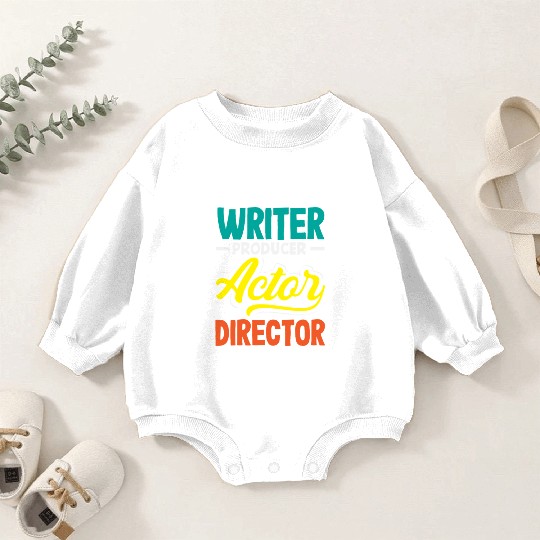 Musicals Writer Producer Actor Director Lover Baby Romper Sweatshirts