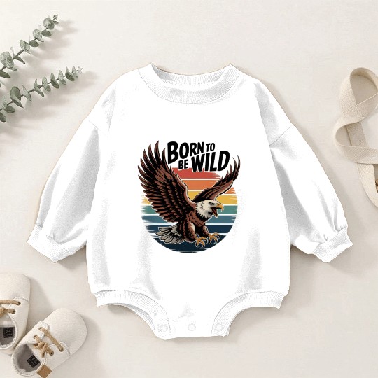 Born to Be Wild Eagle Illustration Baby Romper Sweatshirts