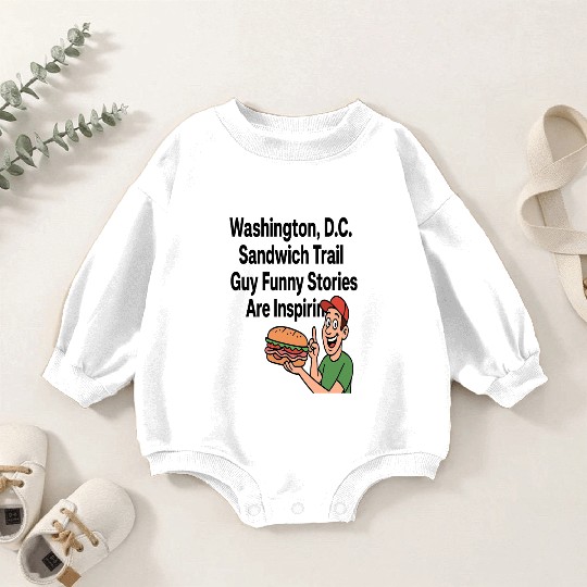 Washington DC Sandwich Throw Guy  Baby Romper Sweatshirts