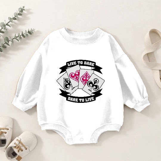 LIVE TO DARE!!! Baby Romper Sweatshirts