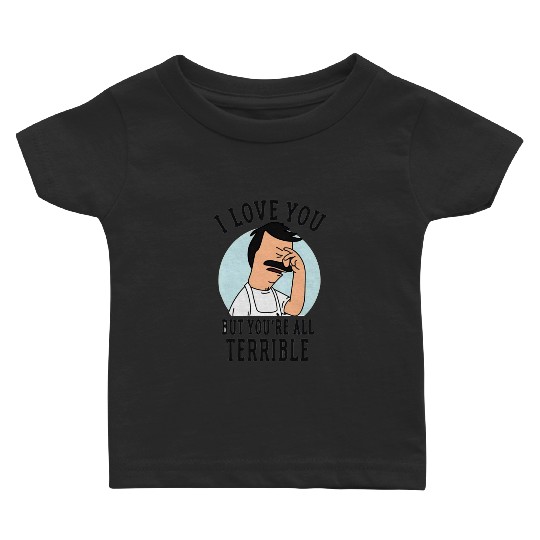 Hot Bob’s Burgers I Love You (1) Baby T-shirts