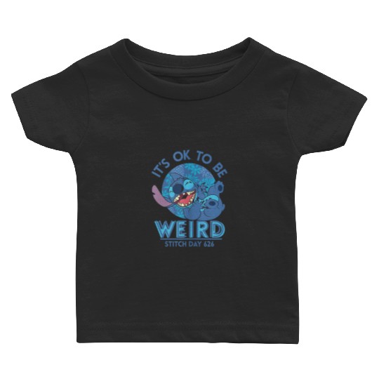 Disney Lilo Stitch Its Ok To Be Weird Stitch Day 626 Logo 4296 Baby T-shirts