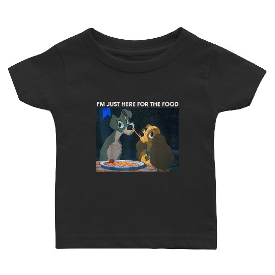 Disneyss The Lady And The Tramp I'm Just Here For The Food Baby T-shirts