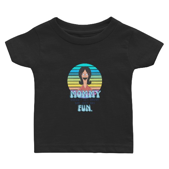 Bobs Burgers Linda Belcher Fun Mom Baby T Shirts