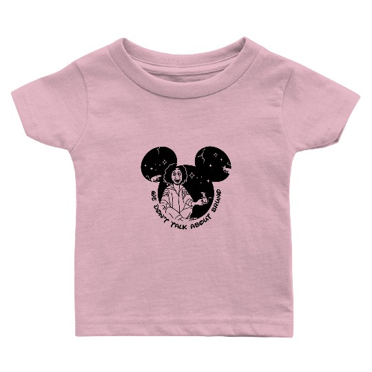 We Don't Talk About Bruno Disney Family Encanto Baby T Shirts