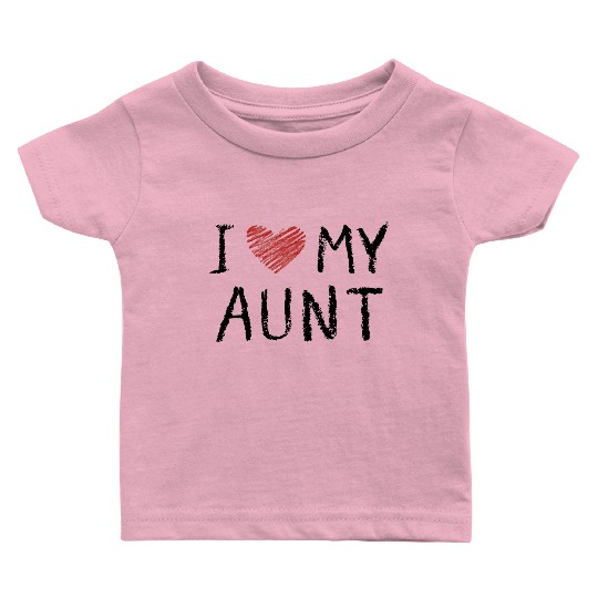 I Love My Aunt Baby T Shirts