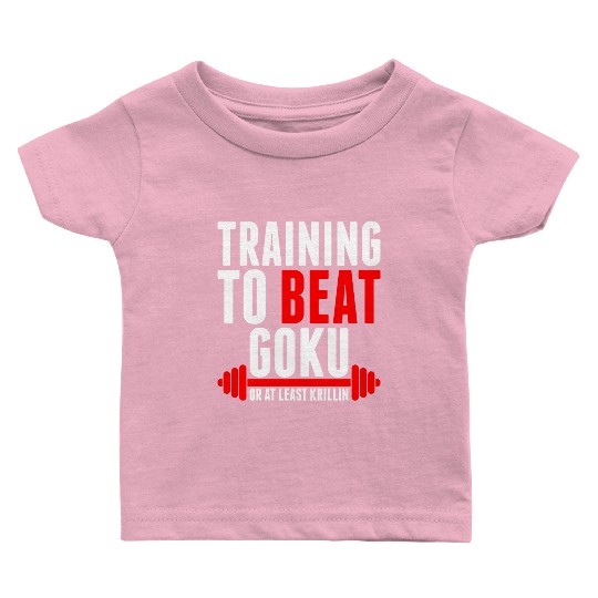 Training To Beat Goku Baby T Shirts
