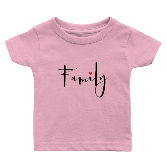 Family Heart Love Community Gift Baby T Shirts