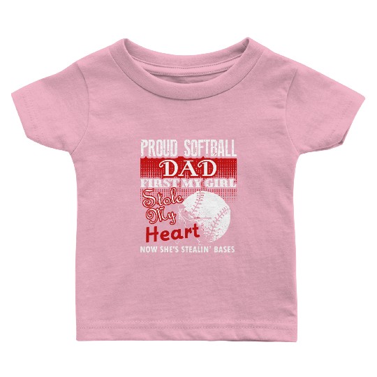 Softball - softball dad s - proud softball dad Baby T Shirts