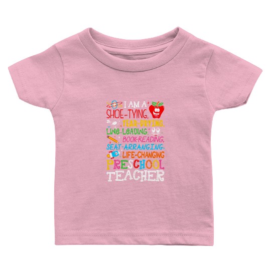 Im Preschool Teacher Baby T Shirts