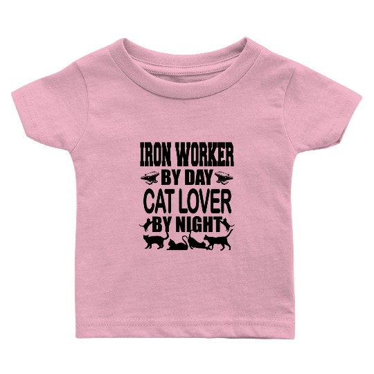 Iron Worker Cats t Funky Jokes Baby T Shirts