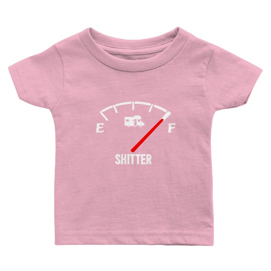 Shitters Full Baby T Shirts