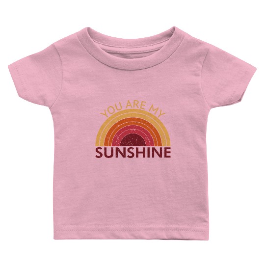 You Are My Sunshine Baby T Shirts