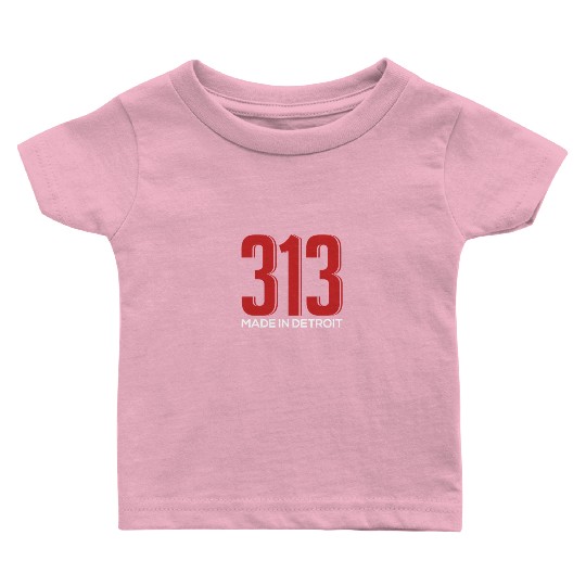 313 Made in Detroit Downtown Motown Motor City Baby T Shirts