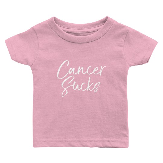CANCER SUCKS Baby T Shirts
