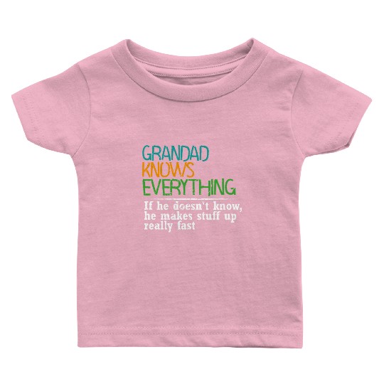 GRANDAD KNOWS EVERYTHING - GIFT FOR GRANDAD - FUNN Baby T Shirts