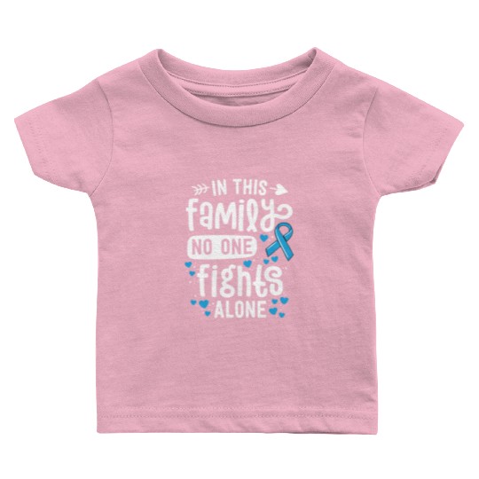Prostate Cancer Awareness In This Family No One Baby T Shirts
