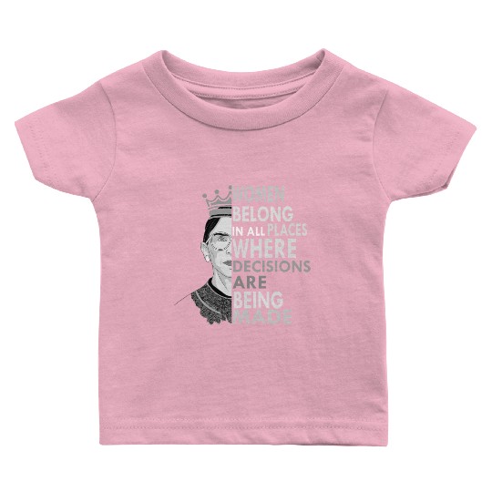Ruth Bader Ginsburg Baby T Shirts