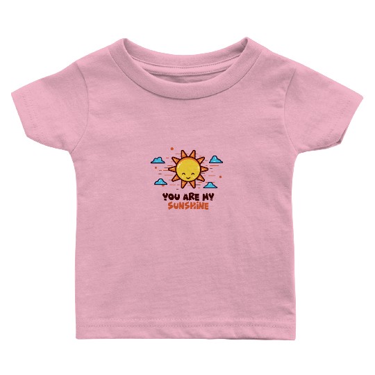 You Are My Sunshine Baby T Shirts