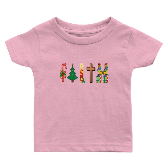 Faith Christian Christmas Baby T Shirts
